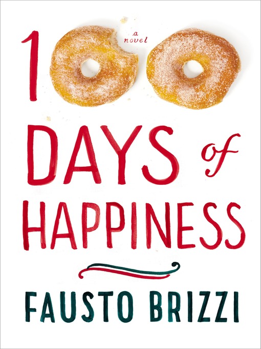 Title details for 100 Days of Happiness by Fausto Brizzi - Wait list